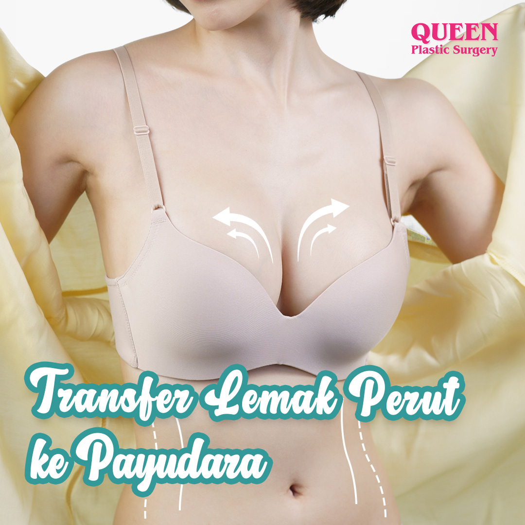 https://queenplasticsurgery.id/wp-content/uploads/2024/02/Cover-Transfer-Lemak-Perut-ke-Payudara-web.jpg