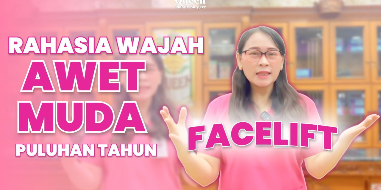 Bekas Luka Facelift Bagaimana Cara Menyembunyikannya?