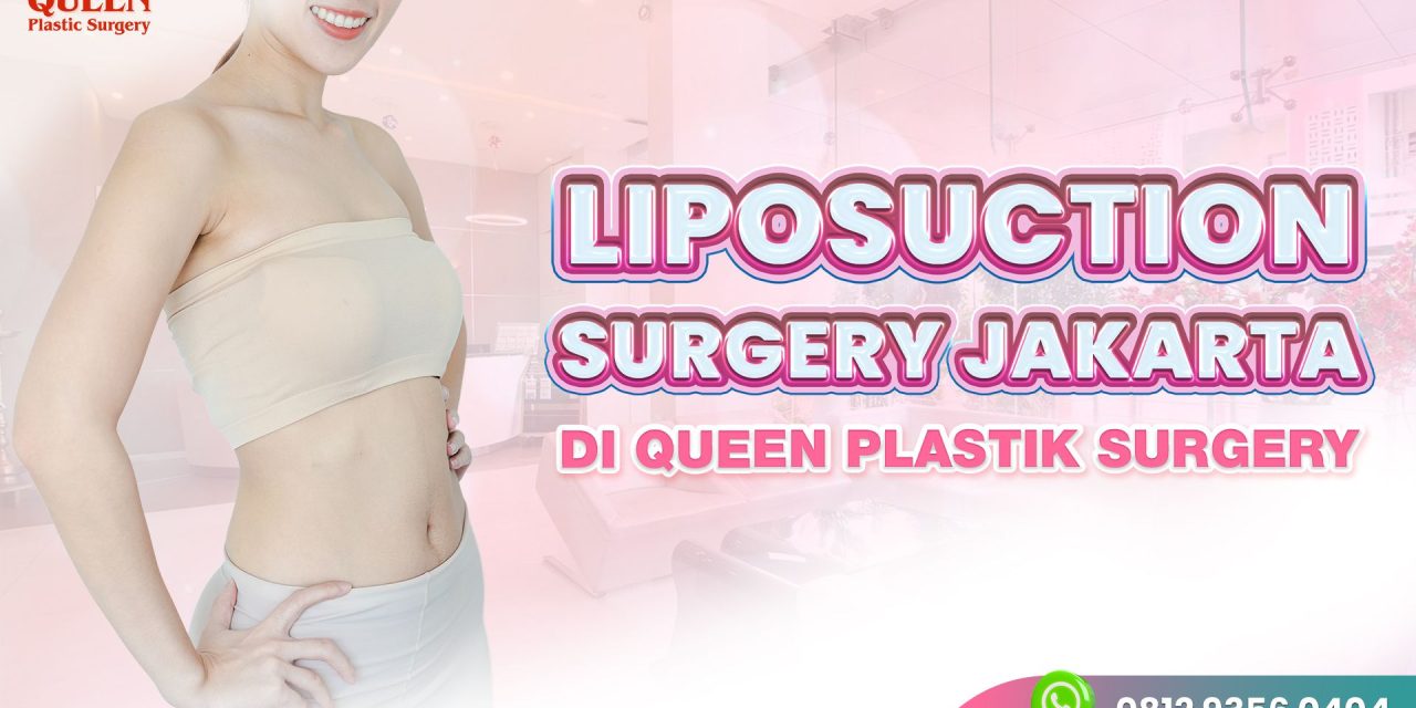 Seberapa Banyak Area Tubuh Yang Dapat Di Liposuction?